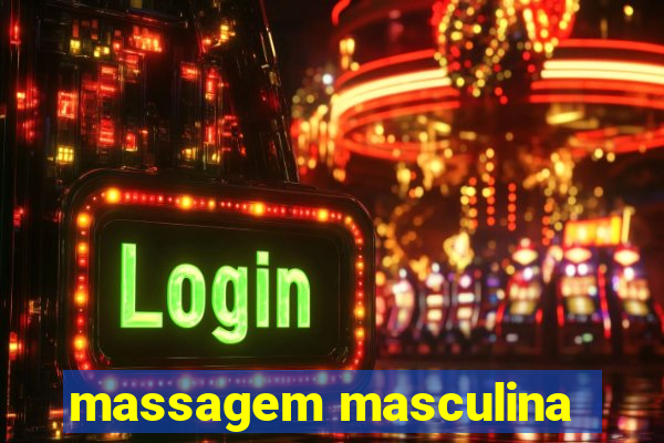 massagem masculina